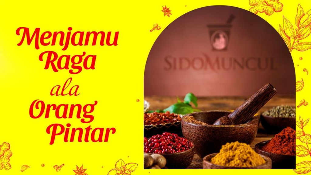 Menjamu Raga ala Orang Pintar