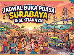 Jadwal Buka Puasa Surabaya dan Sekitarnya Hari Ini 3 Maret 2026