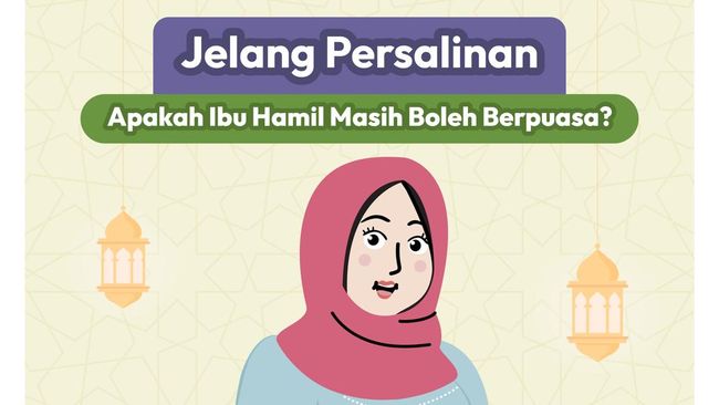 Jelang Persalinan, Apakah Ibu Hamil Masih Boleh Berpuasa?