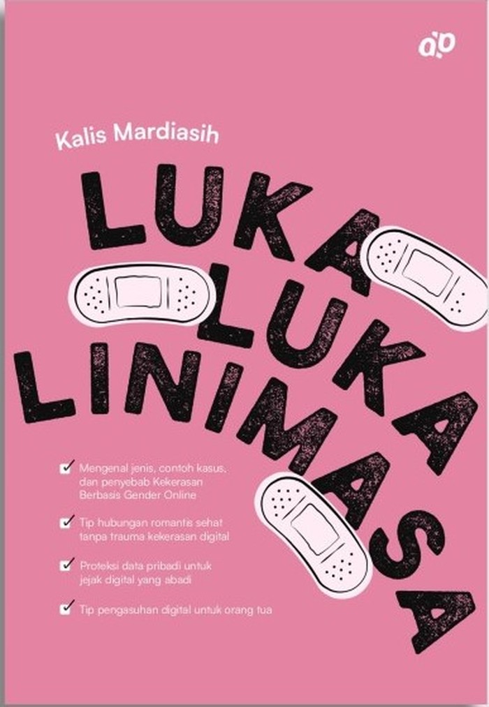 Buku Luka-Luka Linimasa dari Kalis Mardiasih menjelaskan soal KBGO yang terjadi setiap hari di media sosial dan panduan untuk membangun hubungan sehat. / Foto: Goodreads.com
