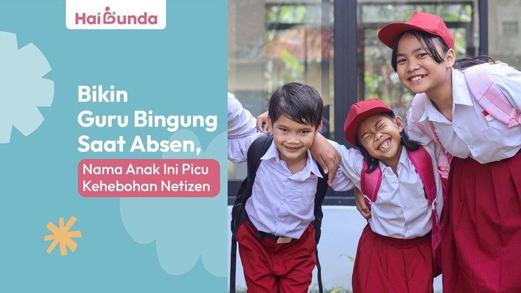 Bikin Guru Bingung Saat Absen, Nama Anak Ini Picu Kehebohan Netizen