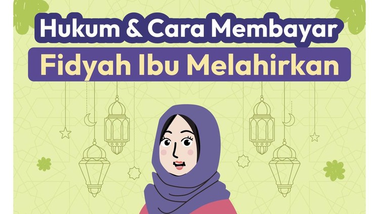 Hukum & Cara Membayar Fidyah Ibu Melahirkan
