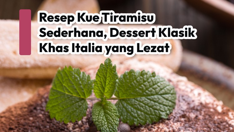 Resep Kue Tiramisu Sederhana