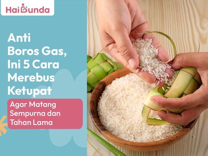 Anti Boros Gas, Ini 5 Cara Merebus Ketupat Agar Matang Sempurna dan Tahan Lama