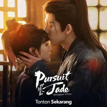 Jadi Drama China Paling Populer, 'Pursuit of Jade' Tembus Heat Index 29.000 dalam 3 Hari