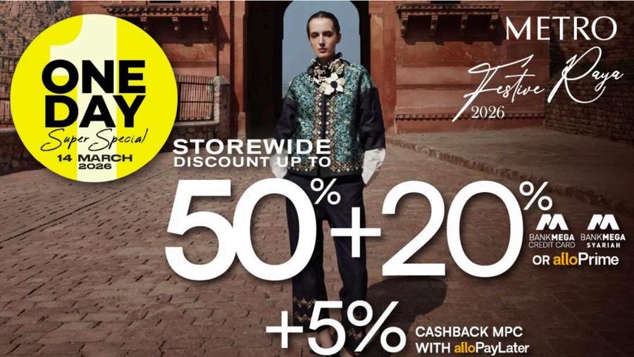 Ramadan Belum Usai&comma; METRO Festive Raya One Day Super Spesial Kembali Digelar