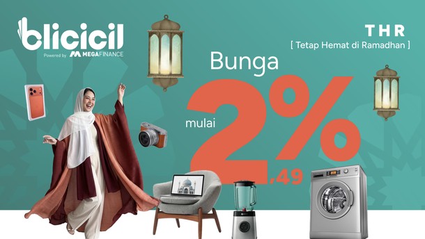 Promo THR 2026 dari Blicicil! Cicilan Mulai 2,49% dan Bayar Bulan Depan