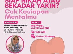 Siap Nikah atau Sekedar Yakin? Cek Kesiapan Mentalmu Sebelum Menikah bersama Psikolog