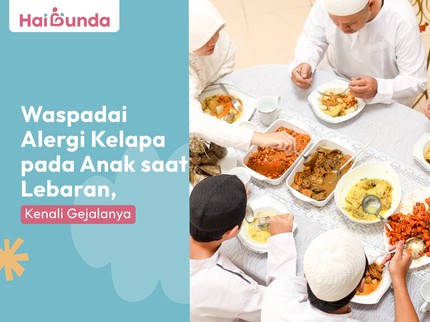 Waspadai Alergi Kelapa pada Anak saat Lebaran, Kenali Gejalanya