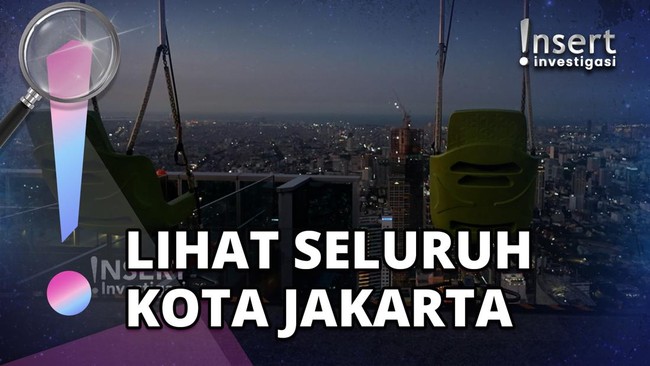 Coba Naik Ayunan di Puncak 382,9 M Gedung Tertinggi Se-Indonesia