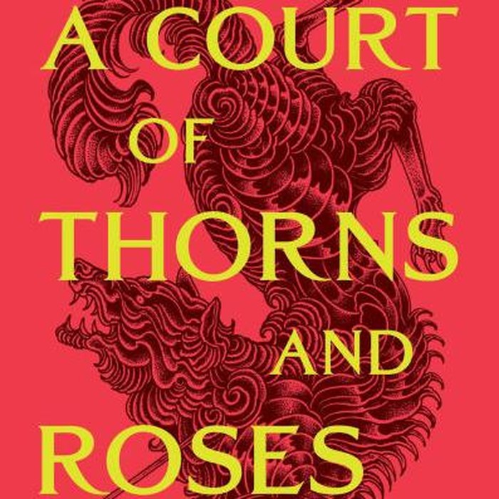 A Court of Thorns and Roses