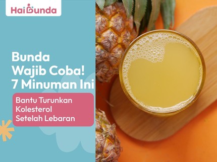 Bunda Wajib Coba! 7 Minuman Ini Bantu Turunkan Kolesterol Setelah Lebaran