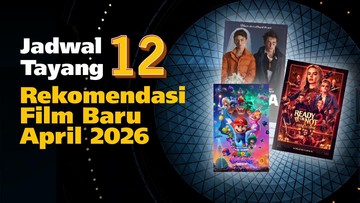 INFOGRAFIS: Jadwal Tayang 12 Rekomendasi Film Baru April 2026