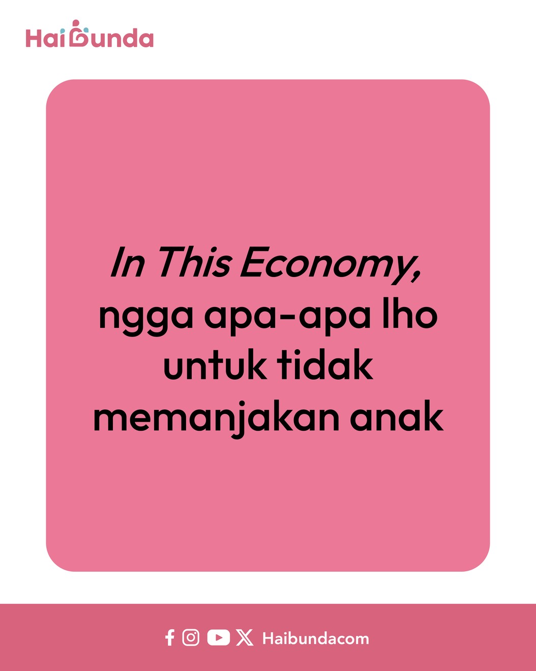 Komik In this Economy&comma; Kencangkan Ikat Pinggang Itu Wajar Bun