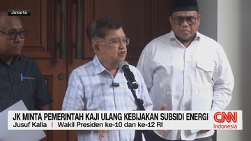 VIDEO: JK Minta Pemerintah Kaji Ulang Kebijakan Subsidi Energi