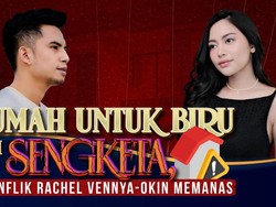 Rumah Untuk Biru Jadi Sengketa, Konflik Rachel Vennya-Okin Memanas