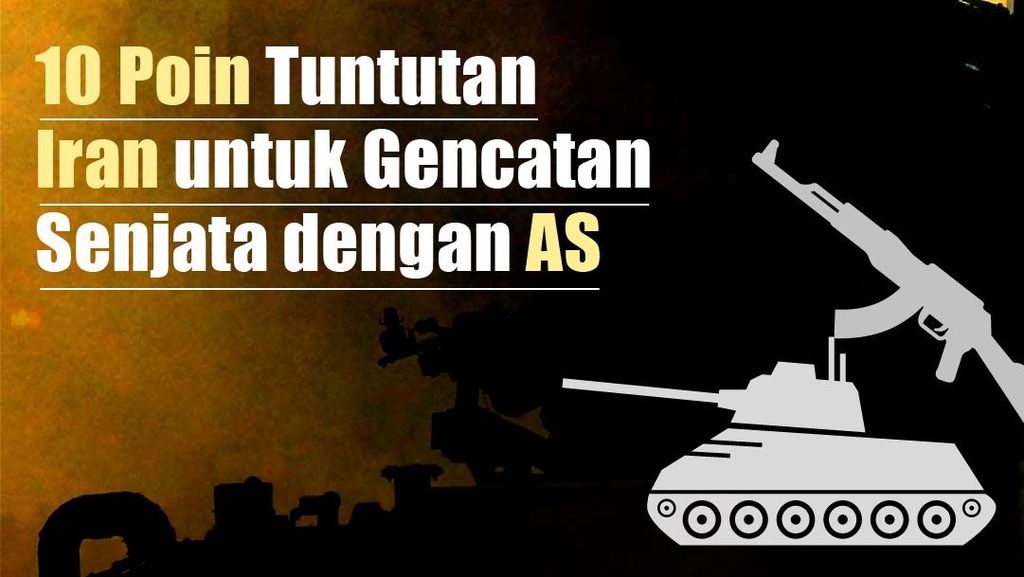 INFOGRAFIS: 10 Poin Tuntutan Iran untuk Gencatan Senjata dengan AS