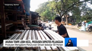 VIDEO: Ukuran Tempe Menyusut, Produsen Diprotes Pelanggan
