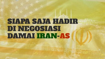 INFOGRAFIS: Siapa Saja Hadir di Negosiasi Damai Iran-AS?