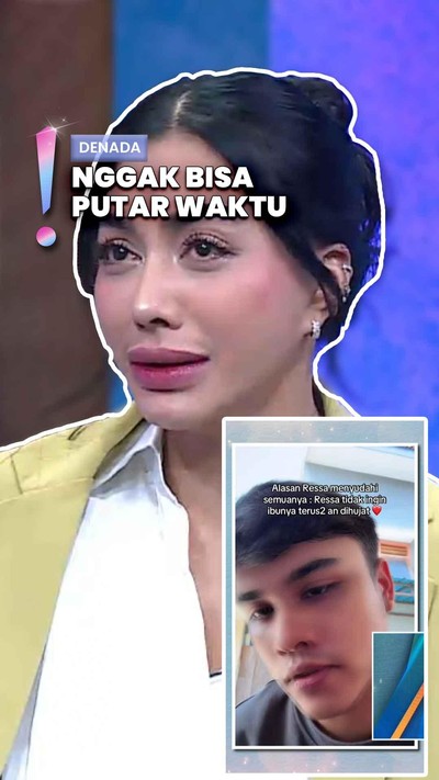 Video: Dibela Ressa Agar Tak Dihujat Netizen, Denada Tetap Merasa Bersalah
