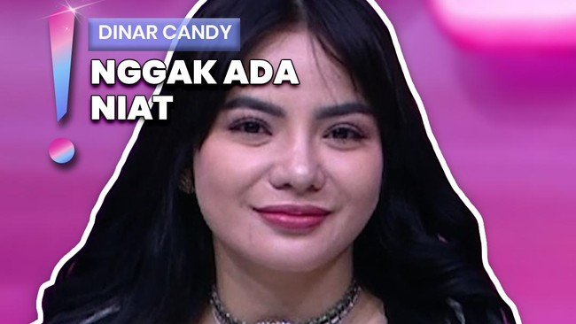 Video: Dinar Candy Tolak Tawaran Rp1 M Temani Pria Tak Dikenal