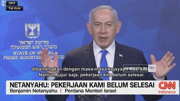 VIDEO: Netanyahu: Pekerjaan Kami Belum Selesai