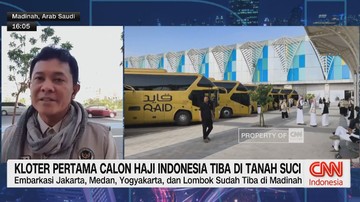 VIDEO: Kloter Pertama Calon Haji Indonesia Tiba di Tanah Suci