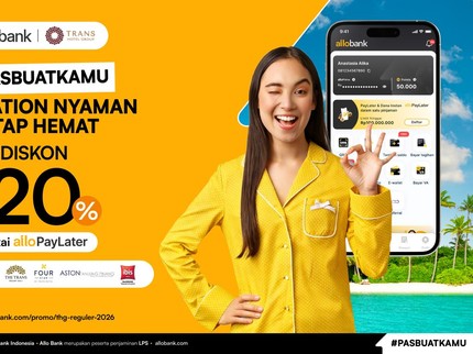 Liburan Singkat Makin Asyik, Nikmati Staycation Hemat Diskon 20% Pakai Allo Paylater