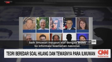 VIDEO: Teror Beredar Soal Hilang Dan Tewasnya Para Ilmuwan