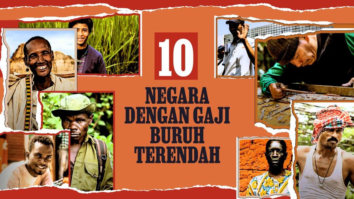 Infografis: 10 Negara Dengan Gaji Buruh Terendah Di Dunia