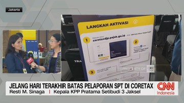 VIDEO: Jelang Hari Terakhir Batas Pelaporan SPT di Coretax