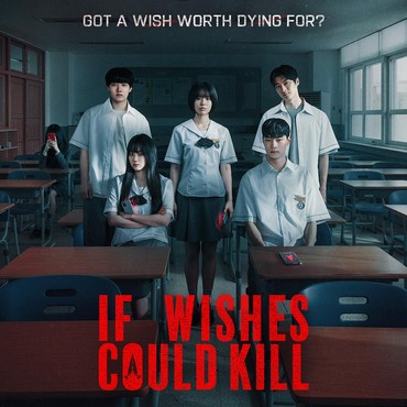 Nomor 1 di Netflix, Ini Sinopsis dan Daftar Pemain 'If Wishes Could Kill'