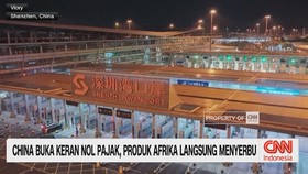 VIDEO: China Buka Keran Nol Pajak, Produk Afrika Langsung Menyerbu