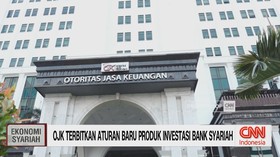 VIDEO: OJK Terbitkan Aturan Baru Produk Investasi Bank Syariah