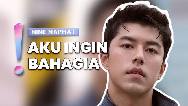Video: Punya Pacar Baru, Nine Naphat Ngaku Putus Hubungan dengan Ibu