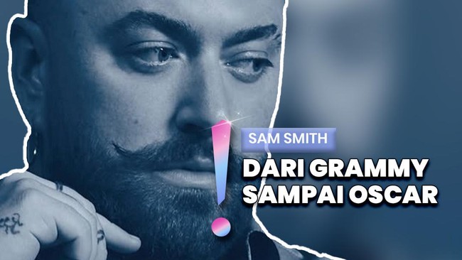 Video: Bukan Cuma Sensasi, Ini 3 Prestasi Sam Smith di Dunia Musik
