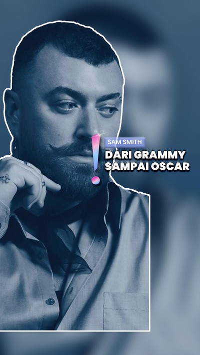 Video: Bukan Cuma Sensasi, Ini 3 Prestasi Sam Smith di Dunia Musik