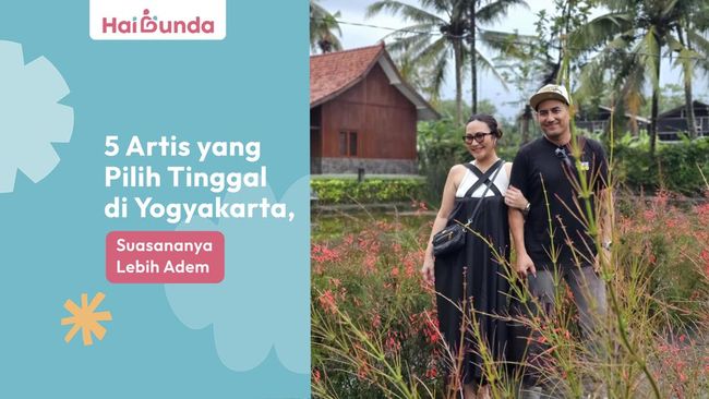 5 Artis Yang Pilih Tinggal Di Yogyakarta, Suasananya Lebih Adem