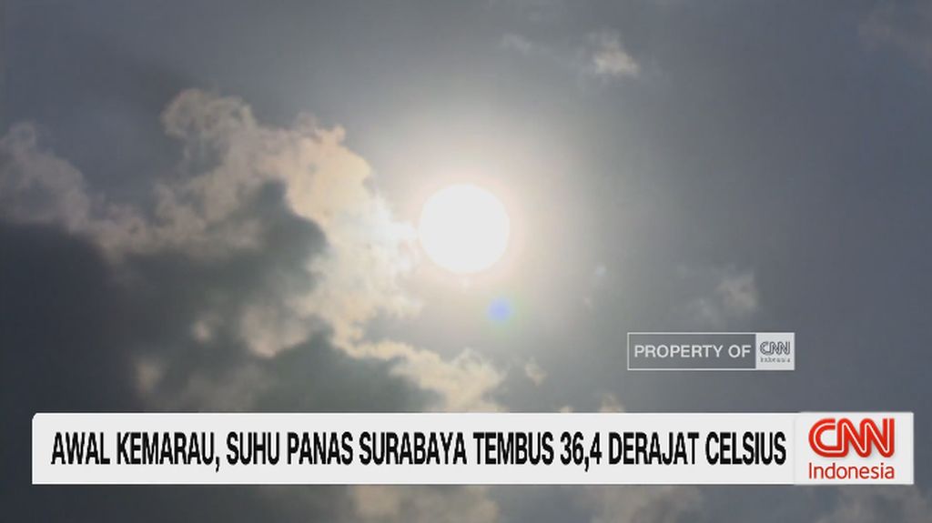 VIDEO: Awal Kemarau, Suhu Panas Surabaya Tembus 36,4 Derajat Celcius
