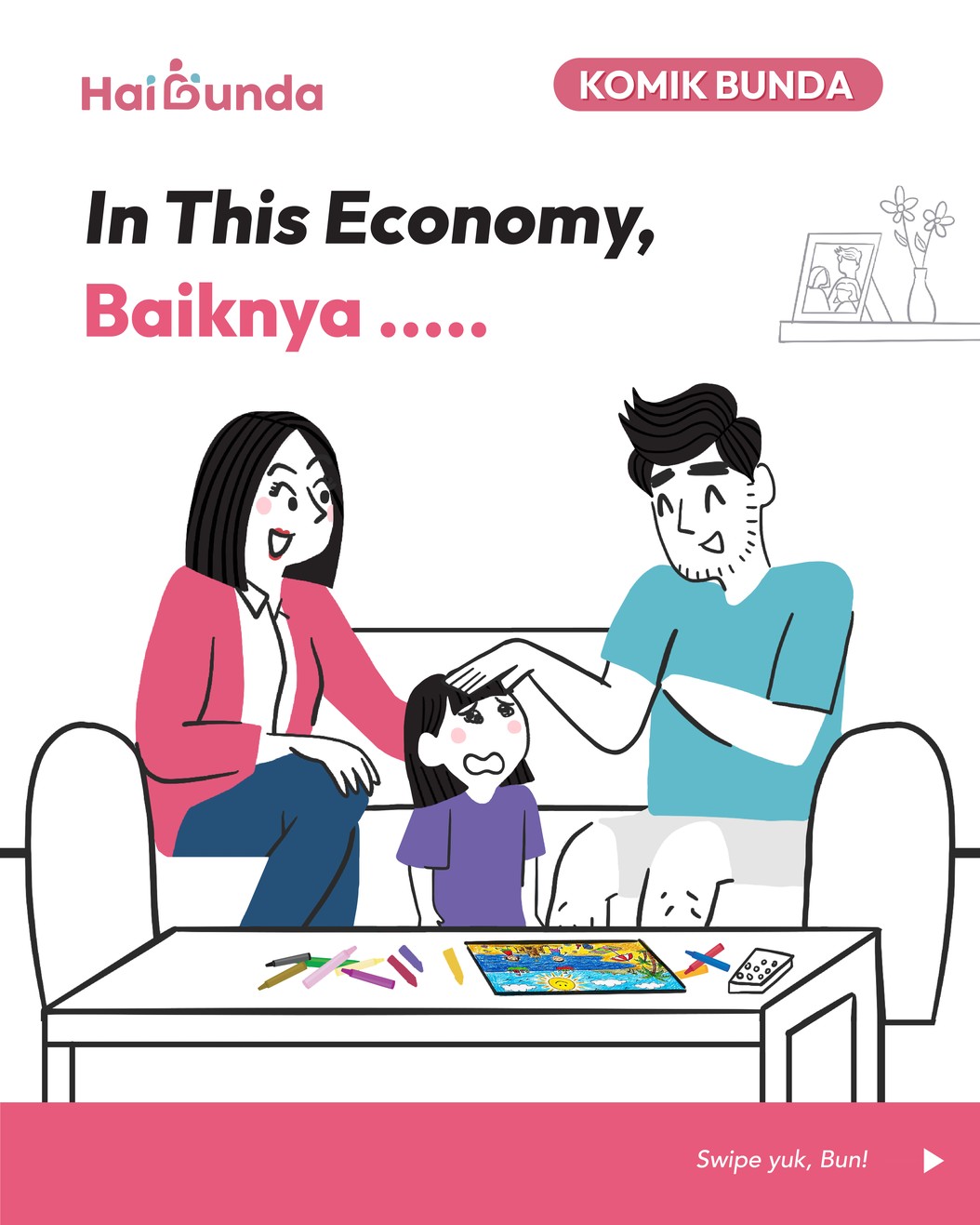 Kakak memberi kode pada Ayah untuk diajak liburan ke pantai&period; Namun&comma; in this economy&comma; bagaimana Ayah dan Bubun memberi penjelasan pada Si Kakak ya&period;