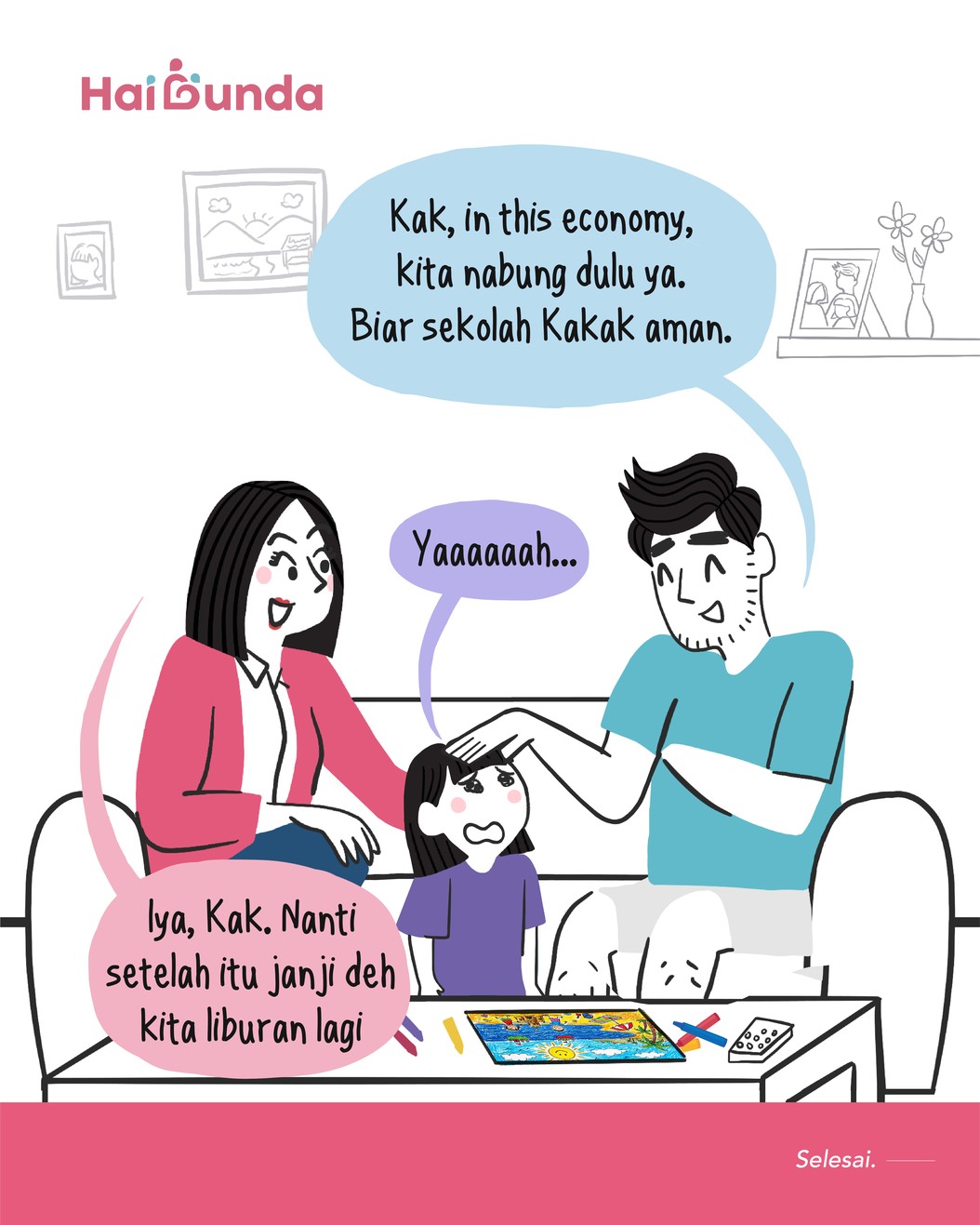 Kakak memberi kode pada Ayah untuk diajak liburan ke pantai&period; Namun&comma; in this economy&comma; bagaimana Ayah dan Bubun memberi penjelasan pada Si Kakak ya&period;