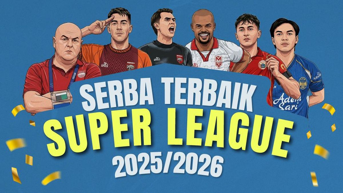 INFOGRAFIS: Serba Terbaik Super League 2025/2026