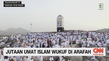 VIDEO: Jutaan Umat Muslim Wukuf di Arafah