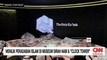 VIDEO: Melihat Peradaban Islam di Museum Sirah Nabi dan 
