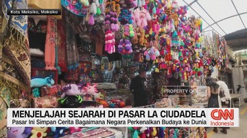VIDEO: Menjelajah Sejarah di Pasar La Ciudadela