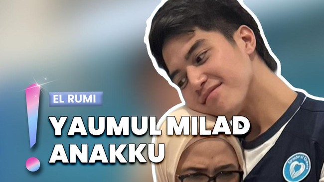 Video: El Rumi Ultah ke-27, Ibunda Syifa Hadju Tulis Doa untuk ke Menantu
