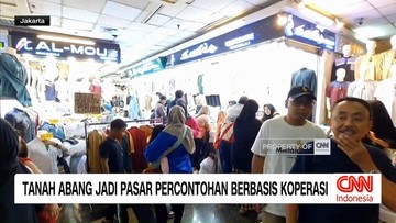 VIDEO: Tanah Abang Jadi Pasar Percontohan Berbasis Koperasi