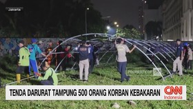 Tenda Darurat Tampung 500 Orang Korban Kebakaran