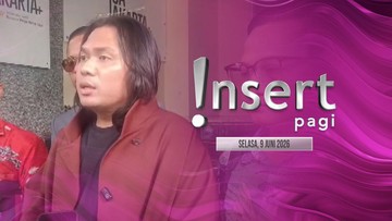 Insert Pagi: Keanu Diperiksa soal Hanania, Ratu Sofya Laporkan Reza Aditya