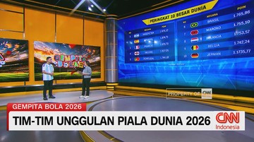 VIDEO: Tim-Tim Unggulan Piala Dunia 2026